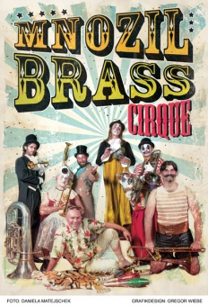 Cartel promocional del espectáculo «Mnozil Brass - Cirque»